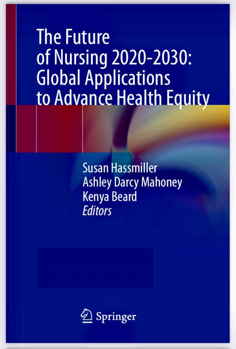 MelaniePowerRN's tweet photo. I co-authored a book chapter with Karen Cox RN PhD FACHE FAAN in the new FON: Global Applications to Advance Health Equity. Humbled and grateful for Karen’s mentorship and support in this project. I highly recommend this book. Thanks also to the excellent editors #FutureOfNursing https://t.co/5wLx5s8BDw
