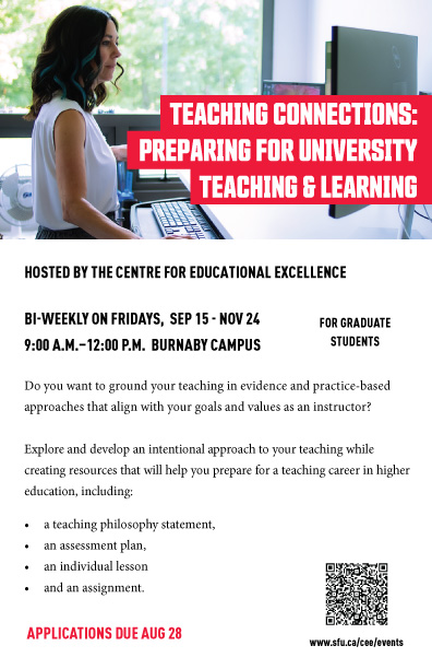 Centre for Educational Excellence (@sfuteachlearn) on Twitter photo Grad students: Explore & develop an intentional approach to your teaching while creating resources that will help you prepare for a teaching career!
Bi-weekly on Fridays, Sep 15-Nov 24 | 9 am–noon | WMC 1384
Apply now: i.sfu.ca/DLAjvE Grad students: Explore & develop an intentional approach to your teaching while creating resources that will help you prepare for a teaching career!
Bi-weekly on Fridays, Sep 15-Nov 24 | 9 am–noon | WMC 1384
Apply now: i.sfu.ca/DLAjvE