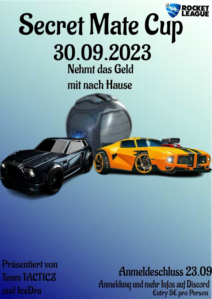 Unser RocketLeague Tunier in Partnerschaft mit IceDra Startet am 30.09 jetzt anmelden 
unter :

discord.gg/mJ8hmczruK

Retweet wäre net