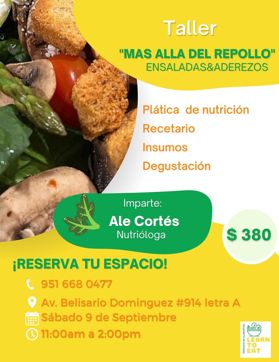 learntoeatoax's tweet photo. 📣 ¡¡ATENCIÓN!! 

Estamos muy contentos de invitarte a participar en  el próximo taller de  " Ensaladas y Aderezos" denominado "Más allá del Repollo"  el cual será impartido por la nutrióloga Ale Cortés.
Reserva tu lugar, será un gusto que nos acompañes.

📱951 668 04 77 https://t.co/6lV025L4eM