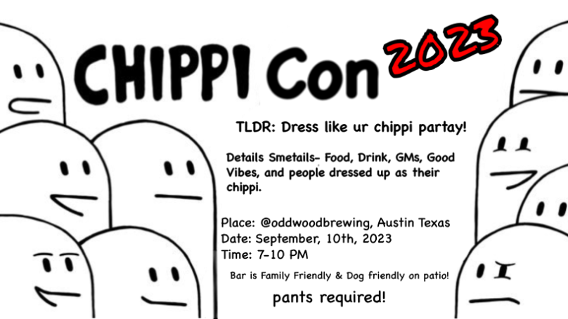 🚨first ever chippicon!🚨🚨 are you a chippi? or maybe you just like chippi vibes?🥰 come join us at Oddwood Brewing in Austin TX on Sept 10 (night before @Permissionless kicks off!)🫡 NO RSVP or ticket required - just come! (bonus points if you dress-up like your chippi) 👀