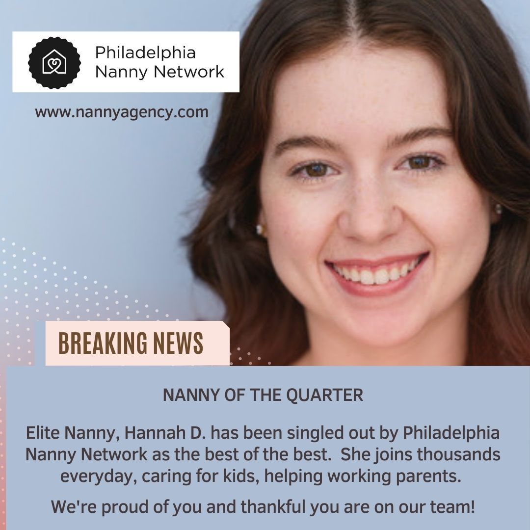 Congratulations to our Elite Nanny Hannah D. for being our Nanny of the Quarter! We are proud of her and thankful to have her on our team!