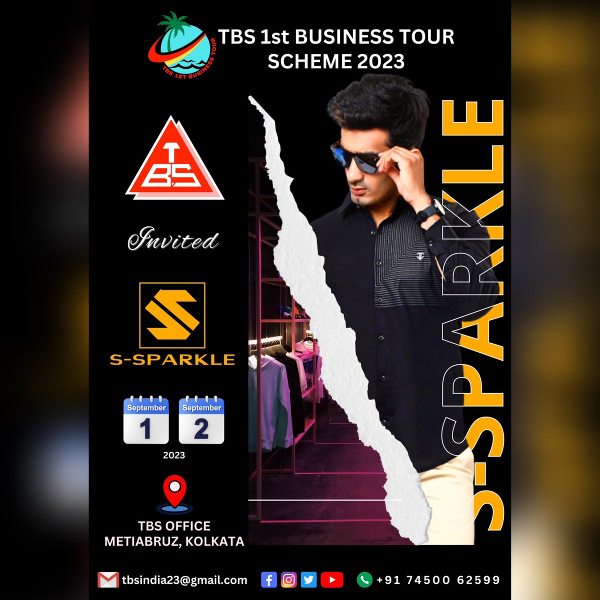 tbsindia23's tweet photo. ONE OF THE BEST DELHI BRANDS "S-SPARKLE" IS COMING IN METIABRUZ, KOLKATA AT TBS OFFICE.
BE PREPARED AND STAY TUNED WITH TBS.
#tbsindia23 #TirupatiBalajiSales #tbs #TBS_1st_Business_Tour
#Aug_Sep_Scheme23 #TourScheme23 #S_Sparkle #Top_Delhi_Brand #Delhi #GandhiNagar #TankRoad https://t.co/oQphvhOxb6
