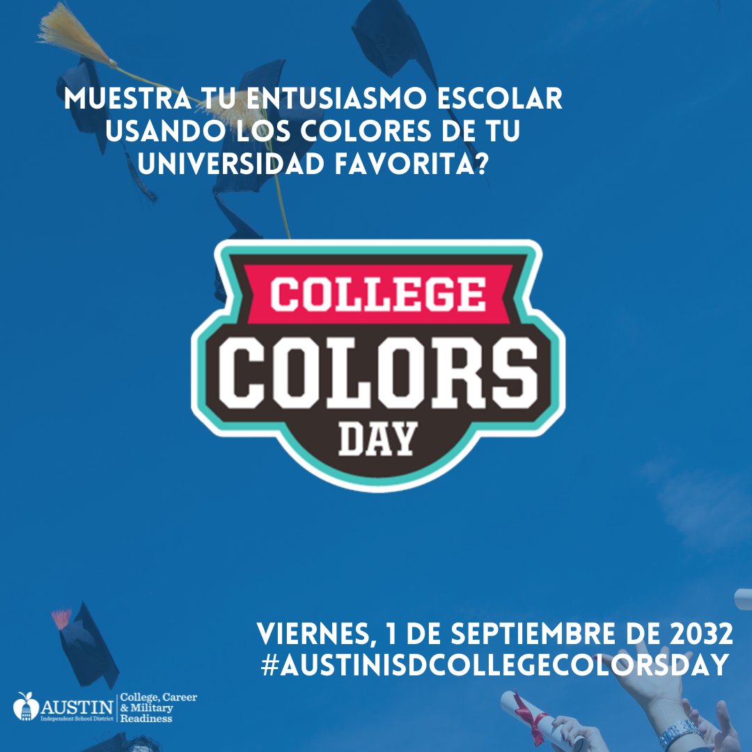 <a href="/AustinISD_CCR/">Austin ISD College and Career Readiness</a> is excited for our 2nd Annual #CollegeColorsDay on Friday, September 1st to wear your favorite college colors and apparel to show our pride! We look forward to seeing how our #AustinISDFutureReady scholars in <a href="/AustinISD/">Austin ISD</a>!