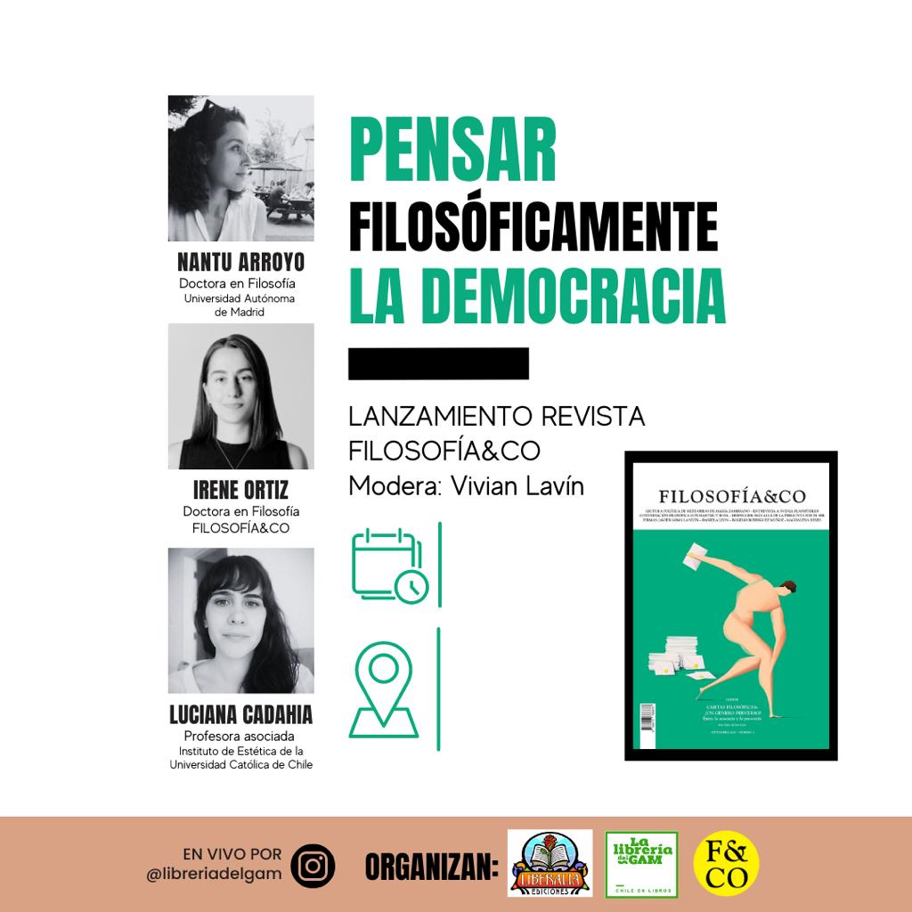 FILOSOFÍA&CO (@_filco) on Twitter photo «Pensar filosóficamente la democracia»
De ello hablarán el jueves 31 las filósofas <a href="/IreneOrtizzzg/">Irene Ortiz</a>, <a href="/lucianacadahia/">luciana cadahia</a> y <a href="/_Nantu_/">Nantu Arroyo</a> con <a href="/vivian_lavin/">Vivian Lavín Almazán</a> en <a href="/LibreriadelGAM_/">Libreria del GAM</a>, de Santiago de Chile
¡Y presentarán el nuevo nº de nuestra revista!
<a href="/LiberaliaEd/">Liberalia Ediciones</a> y FILOSOFÍA&CO os esperamos «Pensar filosóficamente la democracia»
De ello hablarán el jueves 31 las filósofas <a href="/IreneOrtizzzg/">Irene Ortiz</a>, <a href="/lucianacadahia/">luciana cadahia</a> y <a href="/_Nantu_/">Nantu Arroyo</a> con <a href="/vivian_lavin/">Vivian Lavín Almazán</a> en <a href="/LibreriadelGAM_/">Libreria del GAM</a>, de Santiago de Chile
¡Y presentarán el nuevo nº de nuestra revista!
<a href="/LiberaliaEd/">Liberalia Ediciones</a> y FILOSOFÍA&CO os esperamos