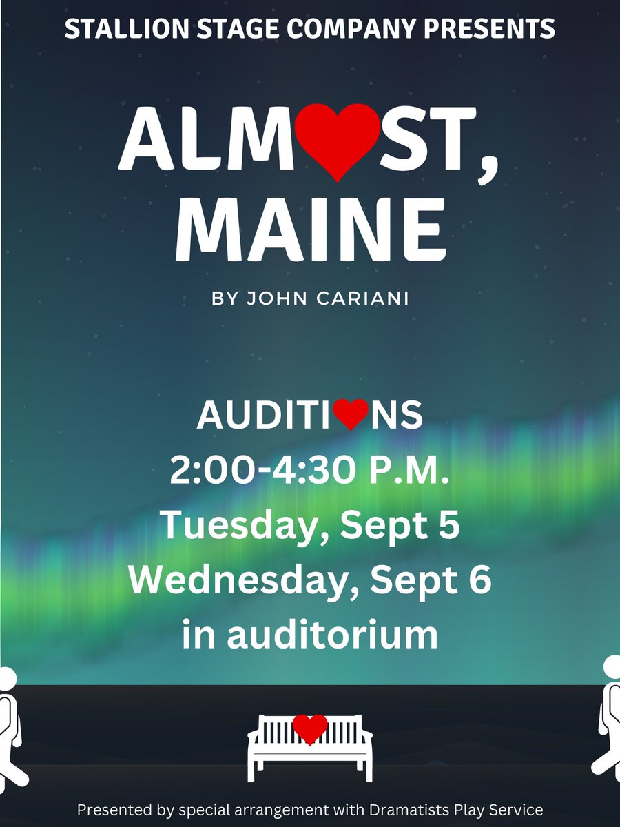 Auditions for the fall play- Almost, Maine on Sept 5-6 after school.