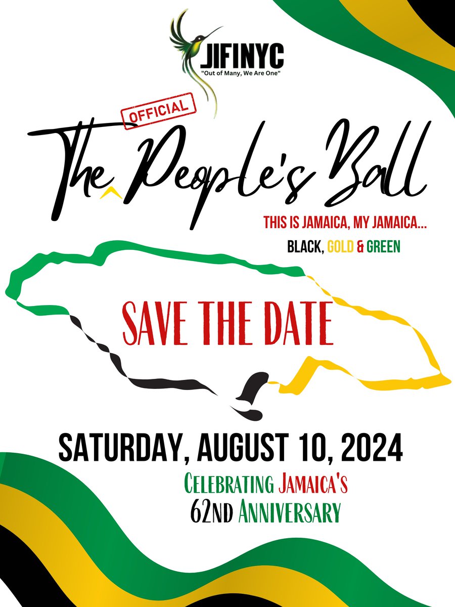VIP_Connected's tweet photo. SAVE THE DATE🇯🇲AUGUST 10,2024 
"This is Jamaica, My Jamaica" #TheOfficialPeoplesBall #jifinyc #thisisjamaica #events #nyc https://t.co/WN7KNJtzgf