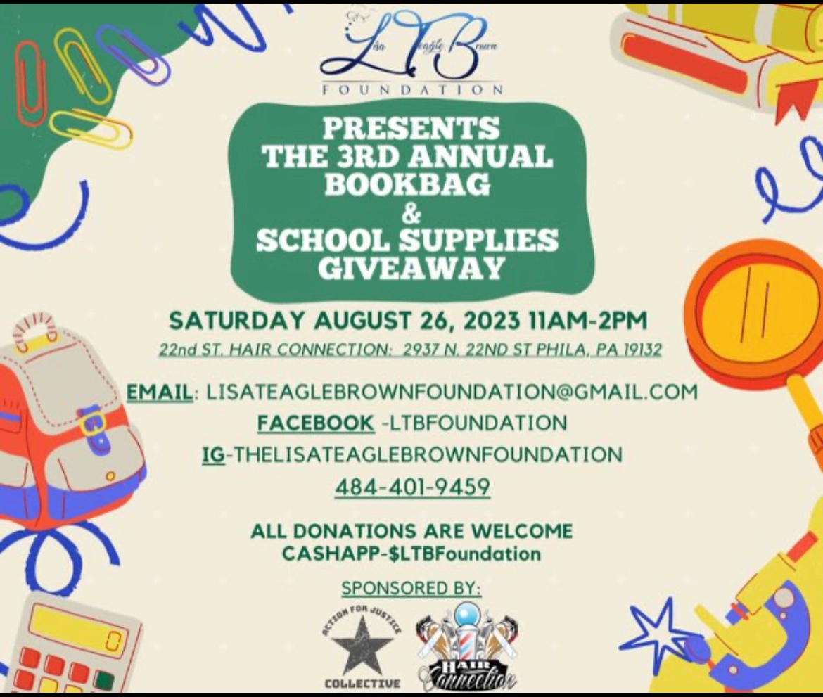 LisaTBF's tweet photo. The LTB Foundation is excited to announce our 3rd Annual Bookbag and School Supplies Giveaway on Saturday, August 26, 2023, from 
11 am-2 pm at 22nd St Hair Connection 2937 N 22nd St. Phila., PA https://t.co/cU9UTGnPMA