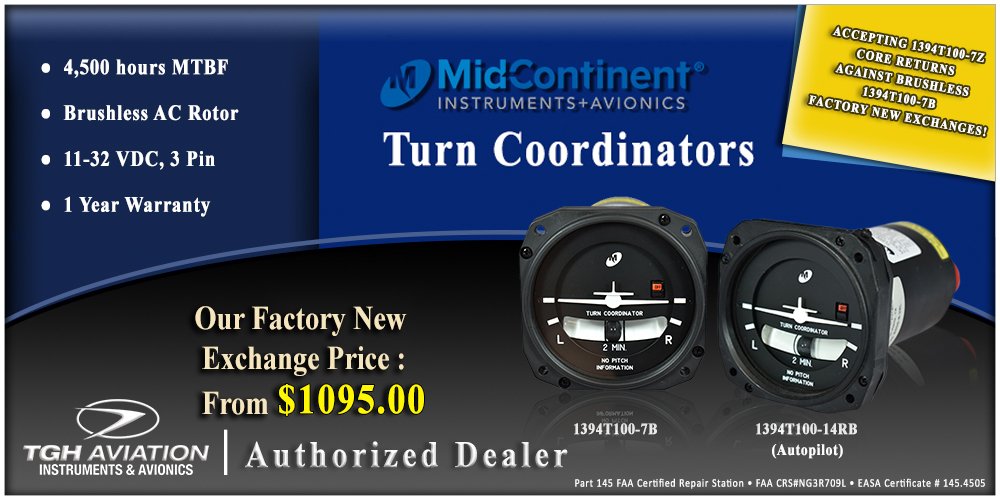 MidContinent 1394T100 Series – Certified, In Stock and Ready to Ship – Factory new outright or exchange. Order online at bit.ly/2X6HQUt or call our sales team at 800-843-4976 #MidContinent #FactoryNew #OverhaulExchange #TurnCoordinators #TghAviation #TGH #Exchange #OHE
