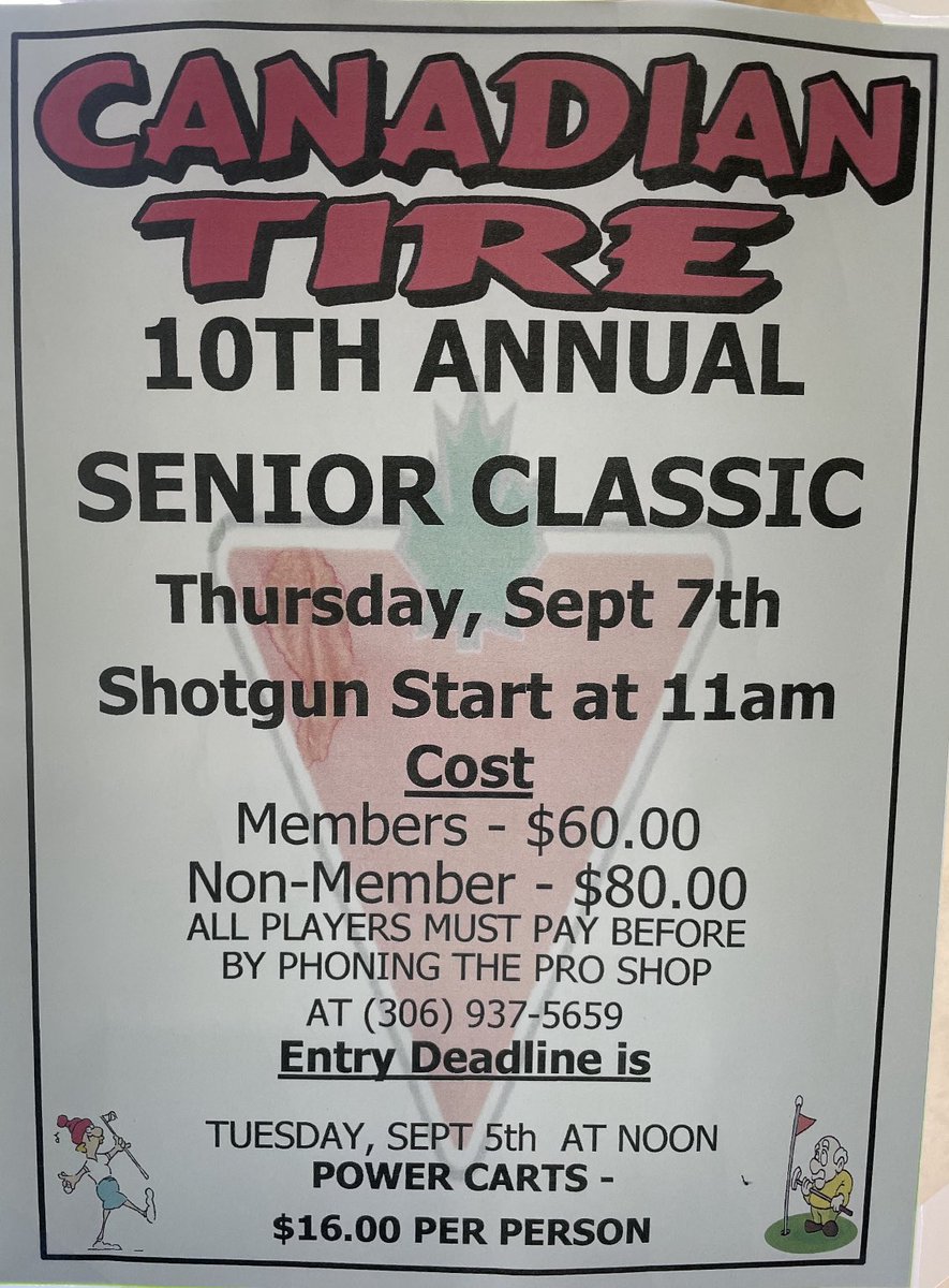 Are you registered yet? Don’t miss out! 😎

The 10th annual Canadian Tire Senior Classic returns September 7th! ⛳️ 

See details below and give our Pro Shop a shout at (306)937-5659 before noon on Tuesday, September 5th to get registered! 🗓️