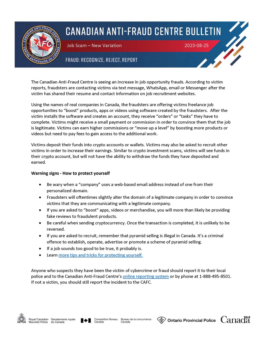 The CAFC is seeing an increase in job scams. Using the names of real companies in Canada, the fraudsters are offering victims freelance job opportunities to “boost” products, apps or videos using software created by the fraudsters. For more: antifraudcentre-centreantifraude.ca/scams-fraudes/… #BeScamSmart