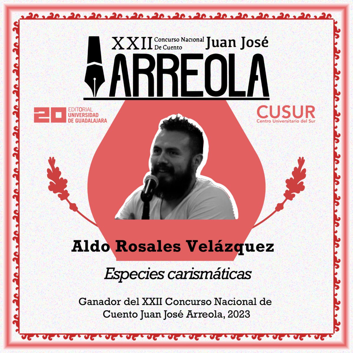 editorialUDG's tweet photo. #UDGedita con @CUSur_UdeG
De entre más de 400 aspirantes y por decisión unánime el ganador del XXII Concurso Nacional de Cuento Juan José Arreola es Aldo Rosales Velázquez, con la obra "Especies carismáticas".
¡Felicidades Aldo!
Bienvenido a tu #EditorialUDG https://t.co/ixW6BY6I8S