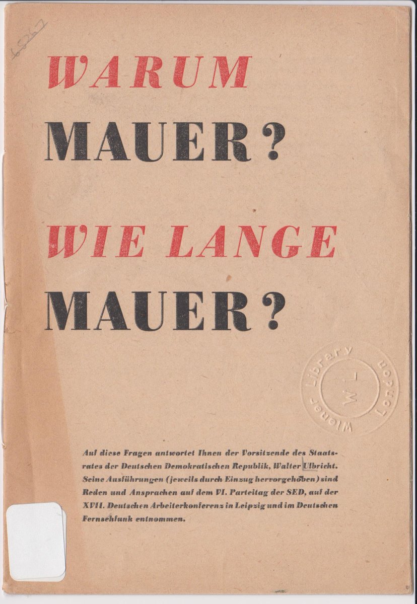 EastArchive's tweet photo. 62 years ago this month: erection of the Berlin Wall. This pamphlet contains Walter Ulbricht's explanation of what it was for. But perhaps the most interesting part is the supportive comments from abroad, including 3 from the UK. (And who is Mr Butterworth?) https://t.co/6PO1tQwTbY