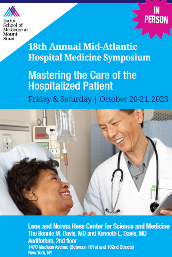 Registration is now open for our 18th Annual Mid-Atlantic Hospital Medicine Symposium. Friday and Saturday, October 20-21, 2023. For more information and registration: bit.ly/3QN6T91 @mshshospitalist #NYC #WeFindAWay