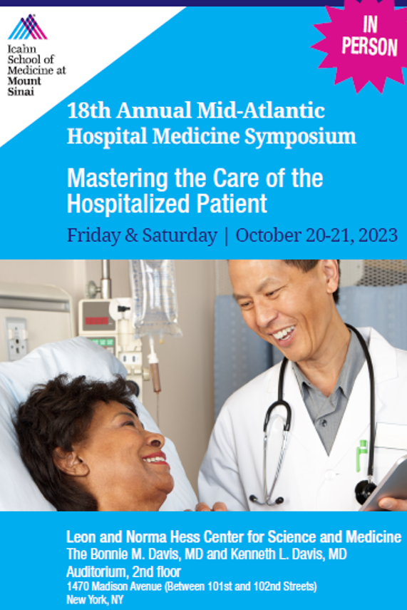 Mount Sinai Department of Medicine (@domsinainyc) on Twitter photo Registration is now open for our 18th Annual Mid-Atlantic Hospital Medicine Symposium. Friday and Saturday, October 20-21, 2023.
For more information and registration: bit.ly/3QN6T91
<a href="/mshshospitalist/">Sinai Hospitalist</a> #NYC #WeFindAWay Registration is now open for our 18th Annual Mid-Atlantic Hospital Medicine Symposium. Friday and Saturday, October 20-21, 2023.
For more information and registration: bit.ly/3QN6T91
<a href="/mshshospitalist/">Sinai Hospitalist</a> #NYC #WeFindAWay