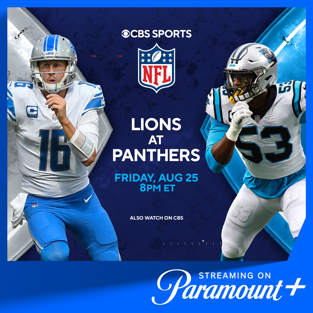 🏈 Take Friday night to the next level with the Lions vs. Panthers at 8PM ET/5PM PT. At kickoff, head to Paramount+ and select Live TV or visit paramountplus.com/live-tv/stream/. As long as the game is broadcast on your local CBS station, it will be available to stream live with any plan.