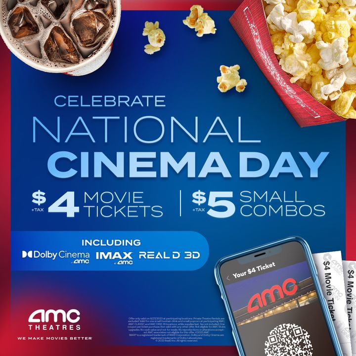 AMCTheatres's tweet photo. This Sunday is #NationalCinemaDay at #AMCTheatres 
Enjoy $4 🎟  and $5 small fountain 🥤 and 🍿 combos all day long!
https://t.co/vzFi7ACNga https://t.co/8KdD6An0oe