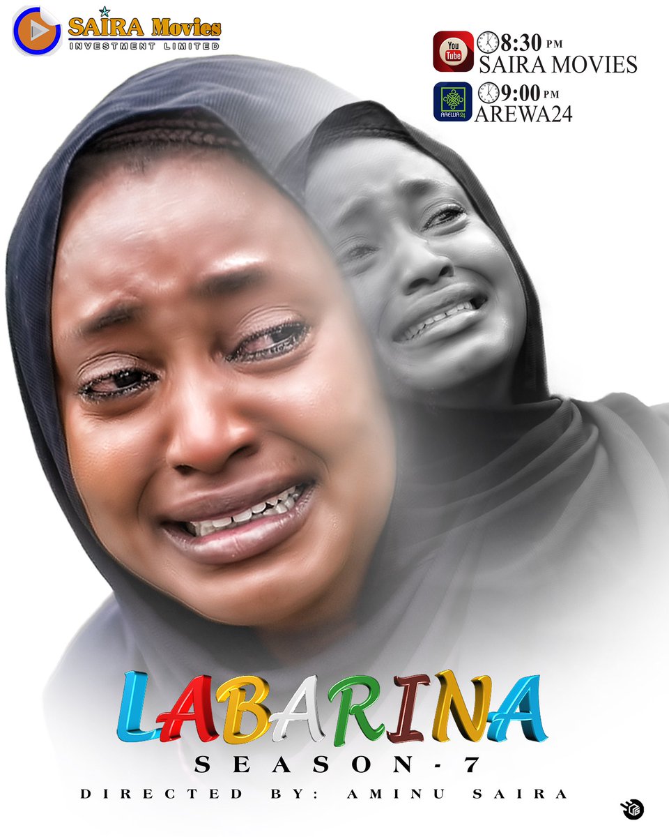 AminuSaira's tweet photo. LABARINA SEASON 7 OFFICIAL TRAILER
https://t.co/Dxz3WFcvbs  #Labarina #labarinaseries @SairaMoviesTV https://t.co/rV3Wda4cMc