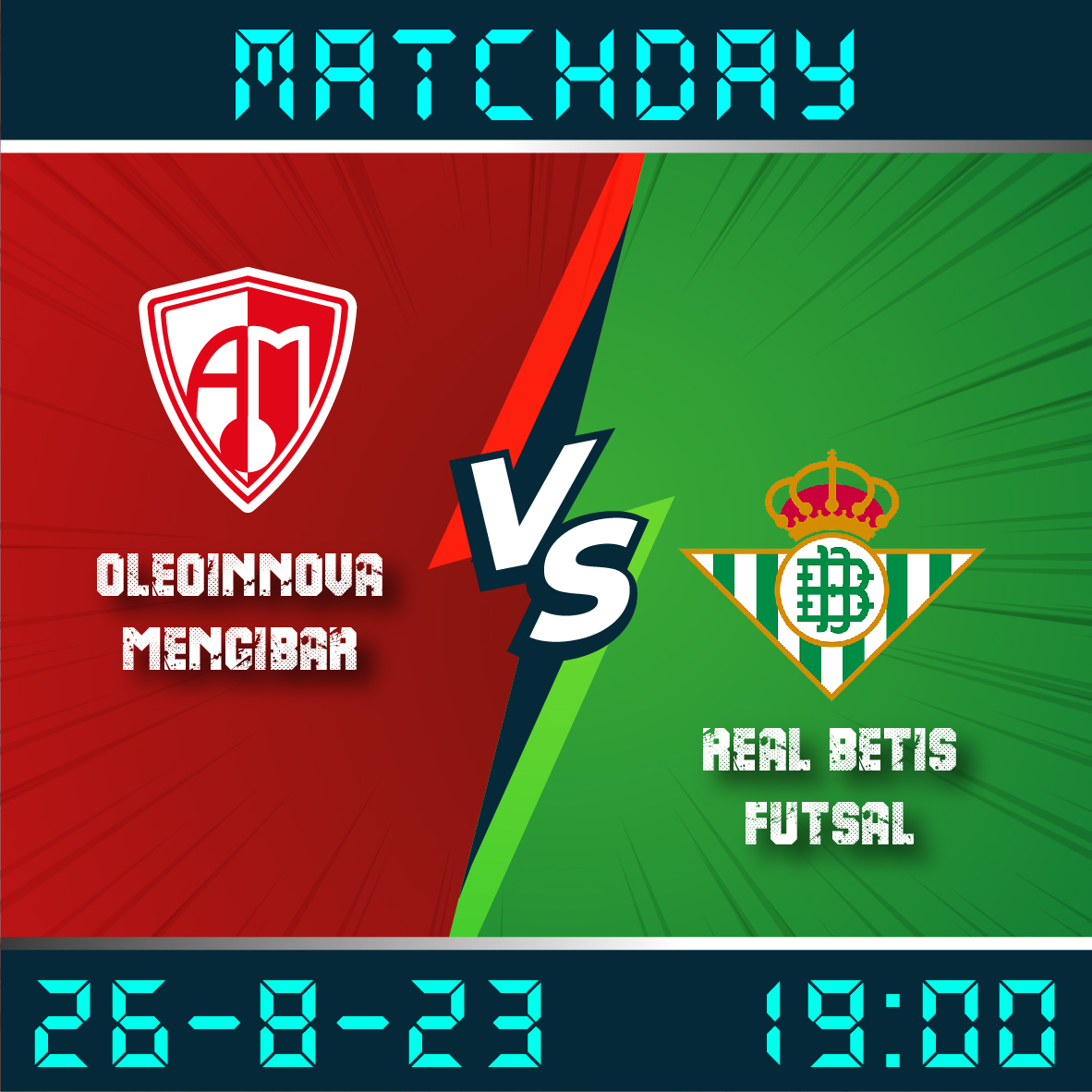 ¡Hoy es día de partido! ¡Hoy es día de Copa! <a href="/rfaf/">RFAF</a>

<a href="/mengibar_FS/">Oleoinnova Mengíbar FS</a> 🆚 @RealBetisFS
🏆 Semifinal Copa Andalucía FS
📆 26 de agosto
🕛 19:00 horas
🏟️ Sebastián Moya Lorca
🎟️ Entrada: Única 10 € (Válida para las dos semifinales. ABONO sábado y domingo: 15 €)

La copa, #SeQueda