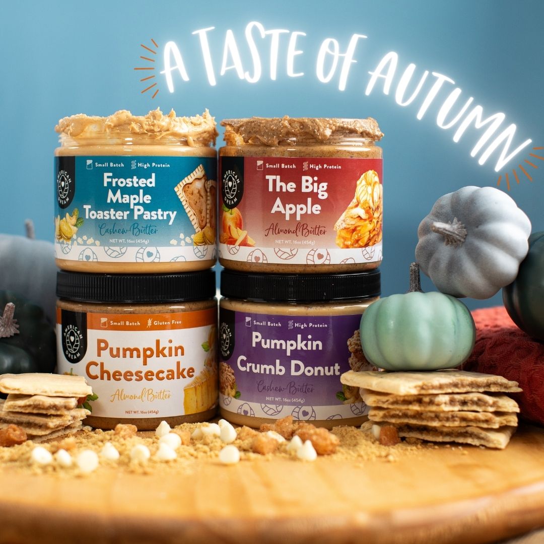 American Dream x A Taste of Autumn

LAUNCHING Aug 29th AT 12:00PM EST

All 4  flavors are available in a GLUTEN-FREE option!