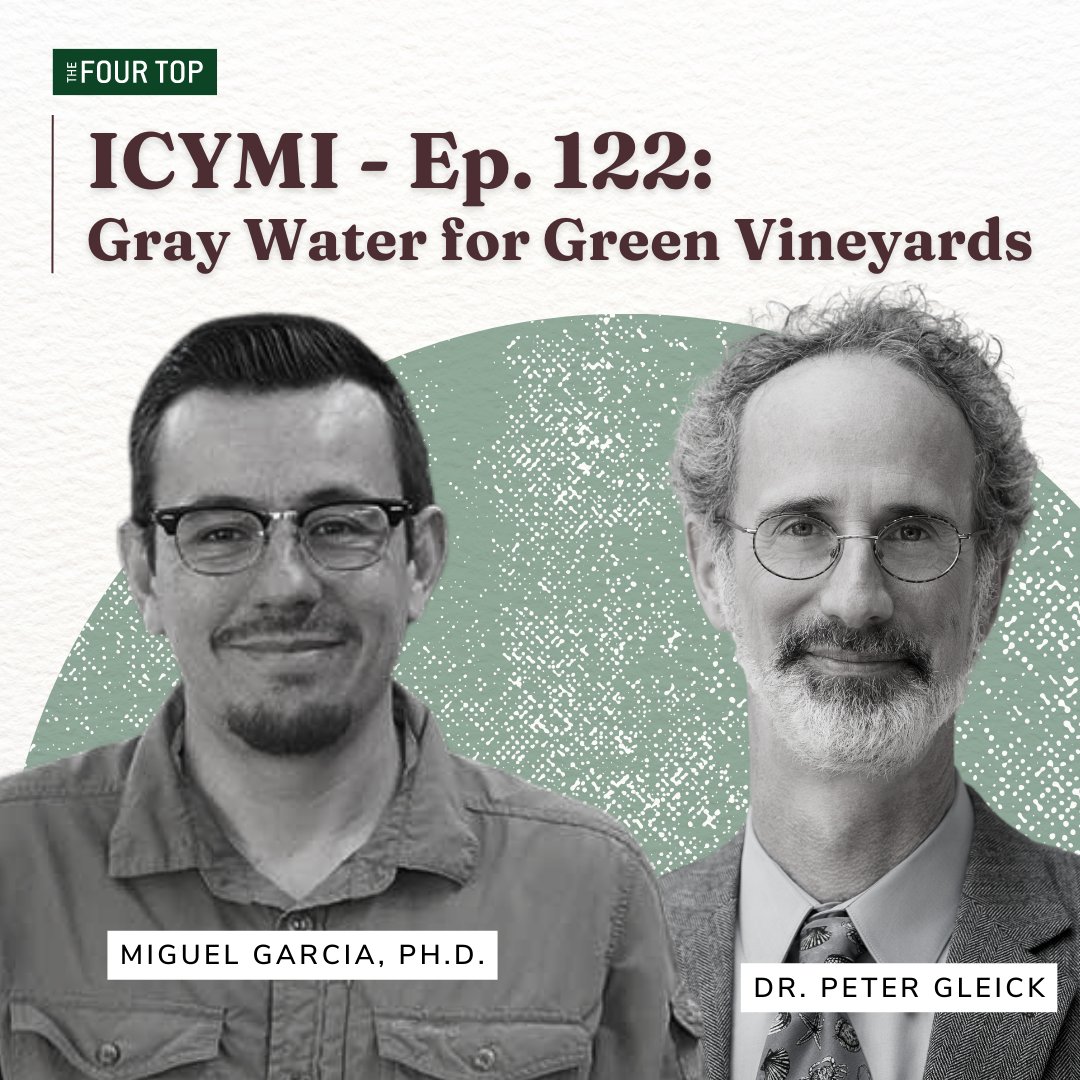 Ep. 122 introduces us to the perils of too much, and too little, water. As wine regions experience highs and lows back-to-back, they're looking for ways to adapt. Our guests <a href="/PeterGleick/">PeterGleick(closed)</a> and Miguel Garcia, PhD discuss the future of water use in winegrowing link in bio!