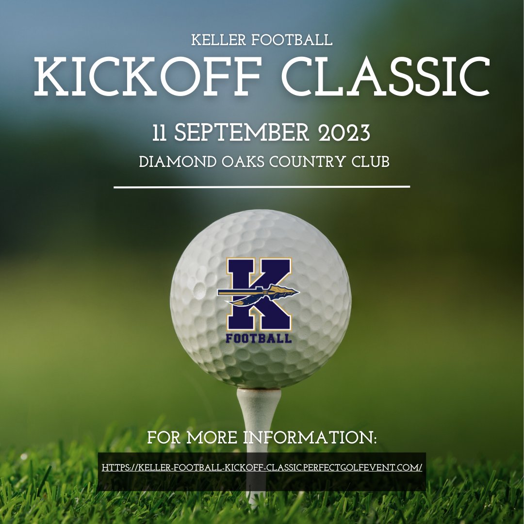 🏈⛳ Get pumped for a day of golf and supporting Keller High School Football! Our 1st Annual Golf Tournament is only 17 days away. Spots are flying, so grab yours now! 🏌️‍♂️🏆 #KHSGolfTournament #KellerFootball 🎟️ …-kickoff-classic.perfectgolfevent.com @KHSIndianNation @KHSBooster @KISDAthletics