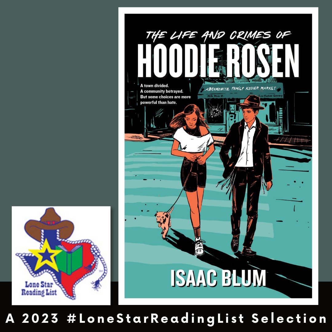 In this installment of Lone Star Lasso: A Round Up of Books from the Lone Star List, we’re featuring 2023 pick LIFE AND CRIMES OF HOODIE ROSEN by @isaacblum_ Hoodie is an Orthodox Jewish teen whose entire community has moved to a new city, but some are not happy about it.