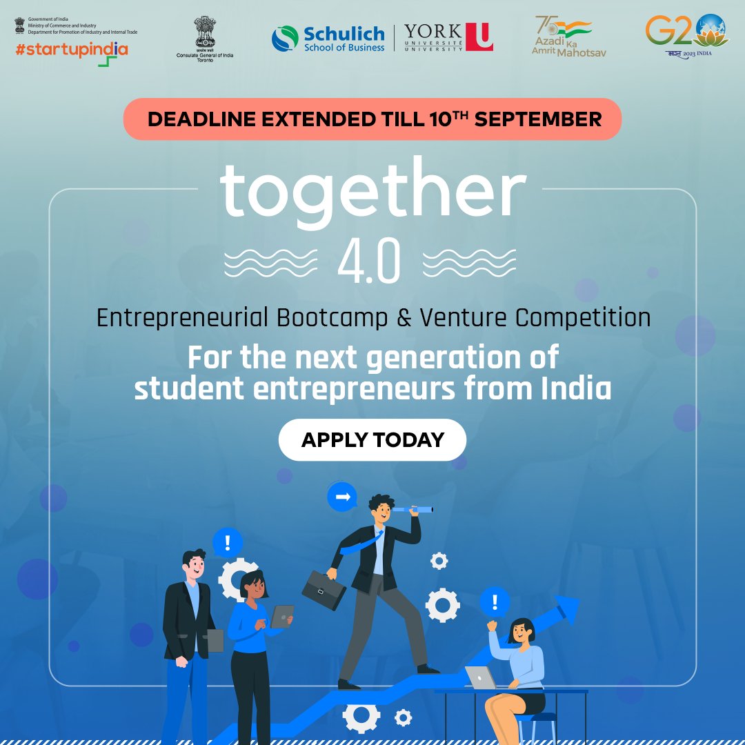 startupindia's tweet photo. Together 4.0 deadline extended till 10th September!

The journey starts here: https://t.co/HpNHl7E9EE 

@SchulichSchool | @IndiainToronto | @_HostelFund | @TangentiaV | @TiEToronto | @YSpaceYU 

#Together #StartupIndia #IndianEntrepreneurs #Startups #Business https://t.co/pVA2xLPVyp