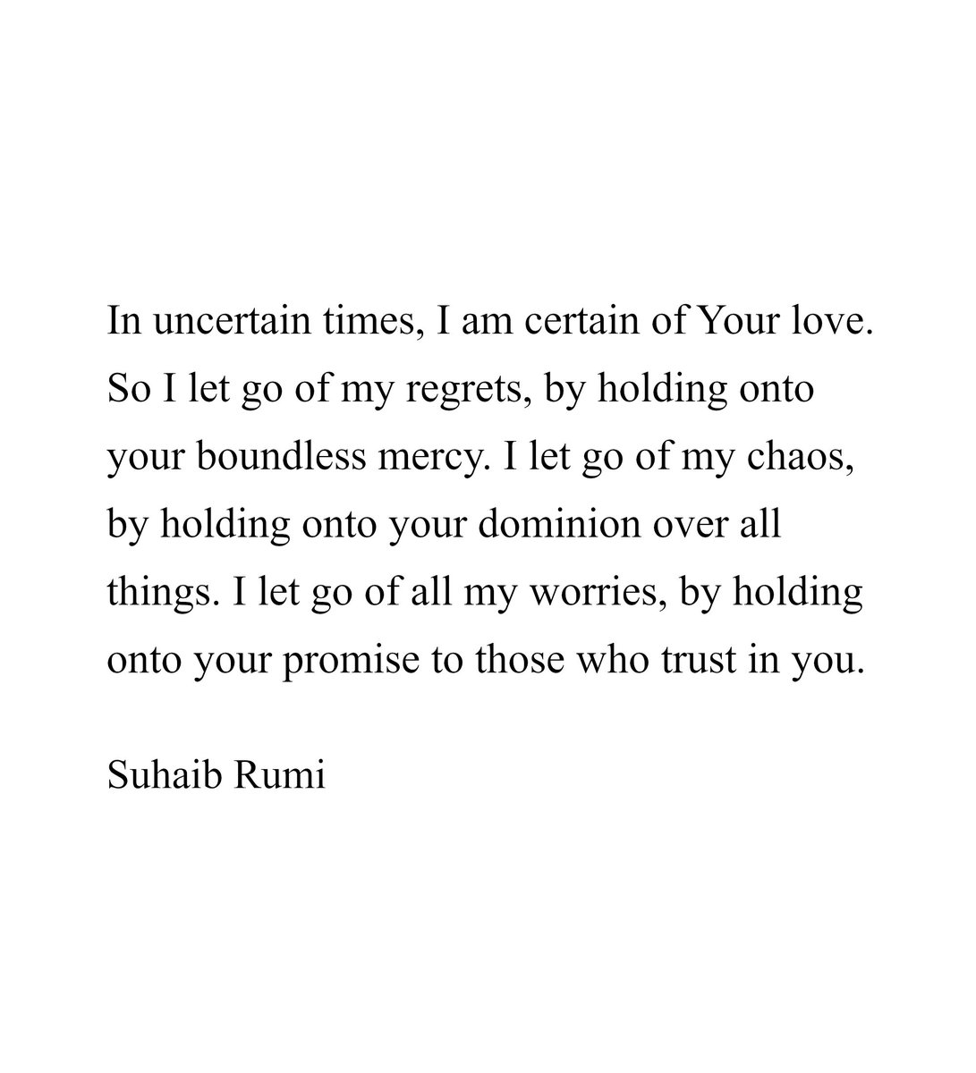 bySuhaibRumi's tweet photo. In uncertain times, be certain of God. https://t.co/8s6KT1wTEz