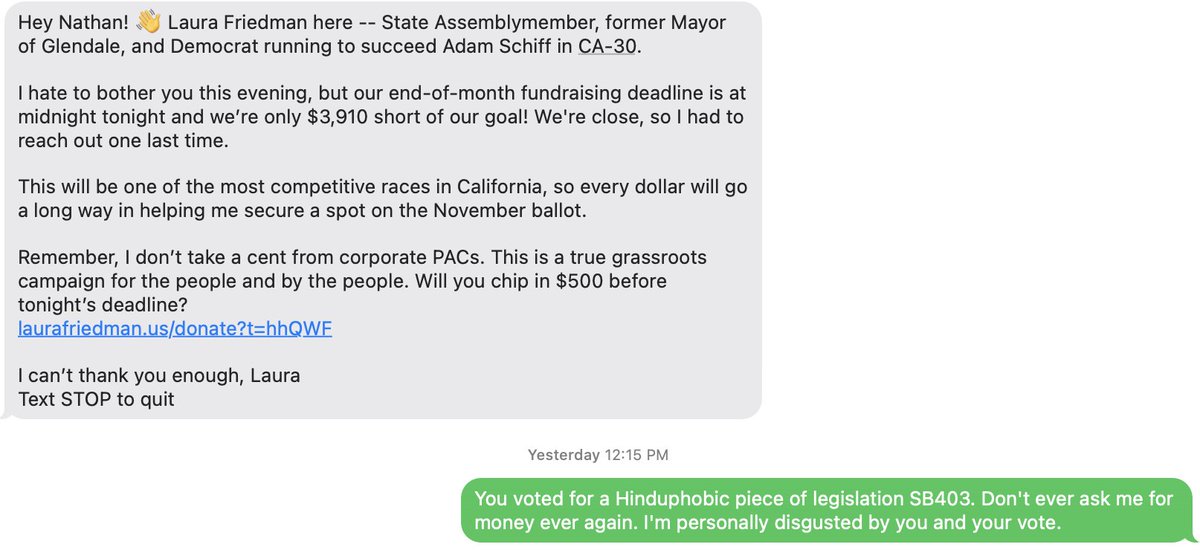 npunwani's tweet photo. #California Assemblywoman @LauraFriedmanCA previously acknowledged how polarizing the #SB403 bill is and how it could set up Indian-Americans for racial profiling based on "caste"

She nonetheless voted for SB403. I'm profoundly disappointed with her and I sent this text when her campaign requested money. She's running for Congress in California's 30th Congressional District #CA30

It's time for Indian-Americans to vote against her, the same way she voted against us

@AsmFriedmanCA