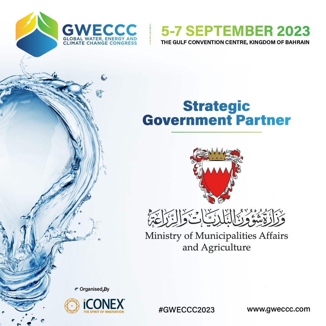 gweccc's tweet photo. #GWECCC2023 is pleased to welcome @MUN_BH as Strategic Government Partner
Save Your Dates Today 5-7 September 2023
#BahrainConference #SustainabilityMatters #EnvironmentalChange #WaterEnergyClimate #ClimateChangeSolutions #EnvironmentalCongress #SustainableFuture #ClimateAction https://t.co/KZ5A77BIGK