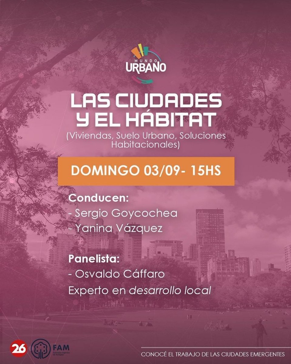 CaffaroOsvaldoR's tweet photo. Este Domingo 3 de Septiembre a las 15hs
#MundoUrbano por @canal26noticias
• Único programa de televisión que expone el trabajo de ciudades emergentes.
El #tema de este Domingo : Las Ciudades y El Hábitat.
#MundoUrbano #canal26 #Economiaymunicipios
#ciudadesemergentes https://t.co/aFKduiBfr0