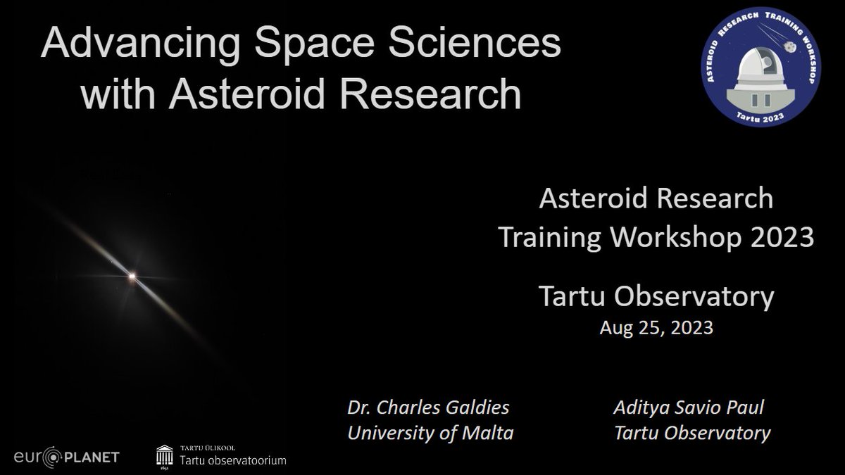 Had an exciting time at the #asteroid research training workshop; Learning methods on asteroid observation, #photometry and #spectrometry and presenting my research on the dynamic environment of small solar system bodies in space. Thank you @tartuobs <a href="/europlanetmedia/">Europlanet 🇪🇺</a>
