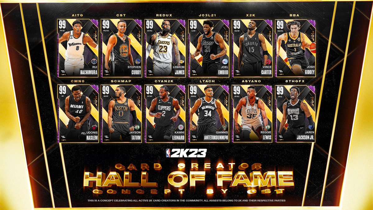 I wanted to honor some card creators for making the 2K Card HOF + their efforts in pushing out content each and every year! 🏆

Each person chose a player that represents them, like <a href="/8th_gfx/">8thGFX</a>'s JJJ, <a href="/schmap_designs/">Schmap</a> Tatum, and many more... Join the 2K N' Cards Server as well ! ⬇️