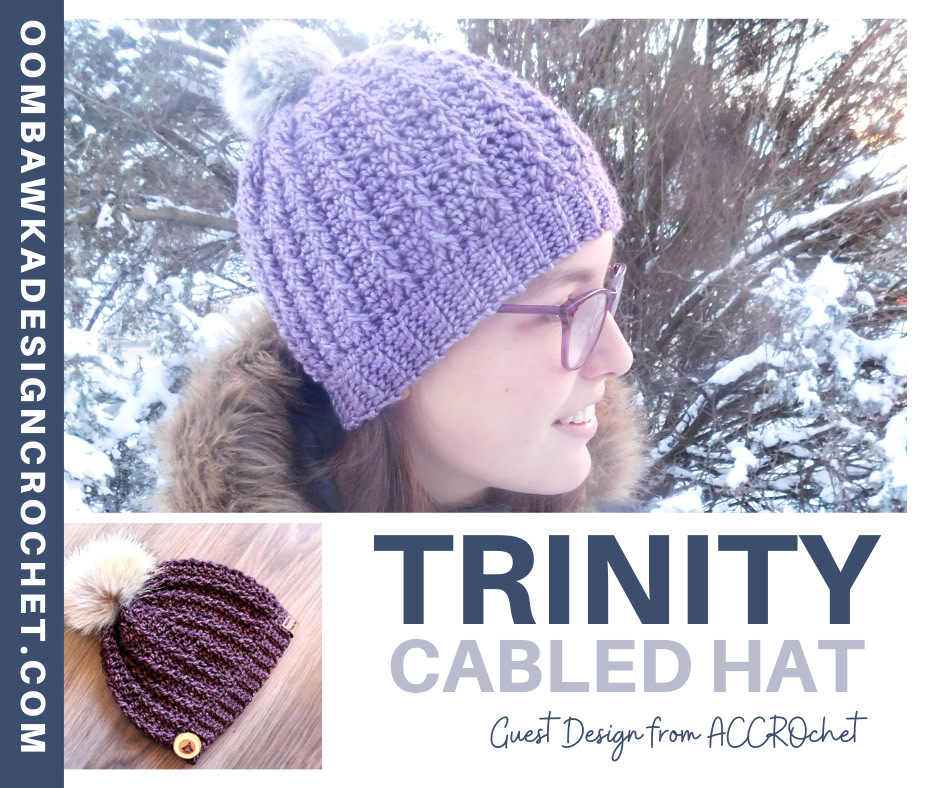 OombawkaDesign's tweet photo. Trinity Cabled Hat Pattern - Guest Design from ACCROchet for @oombawkadesigncrochet
This pretty textured Trinity Cabled Hat Pattern is a Guest Design from ACCROchet. This free crochet bea... #crochetpattern #crochethat #accrochet #guestpost #beaniepattern 
https://t.co/1EzR9pp3rx https://t.co/zahGPBXECK
