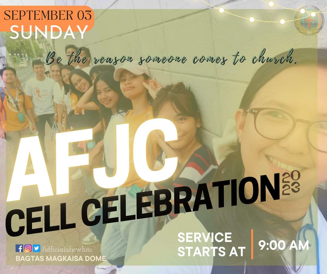 officialchm_'s tweet photo. Be the reason someone comes to church❤️

On September 3, let us gather together as one family of Christ for our #AFJCCellCelebration at Bagtas Magkaisa Dome at 9:00 in the morning.

"Church is the right place of blessing from God." -Ps. Jojo https://t.co/v2C0KJ2XAf