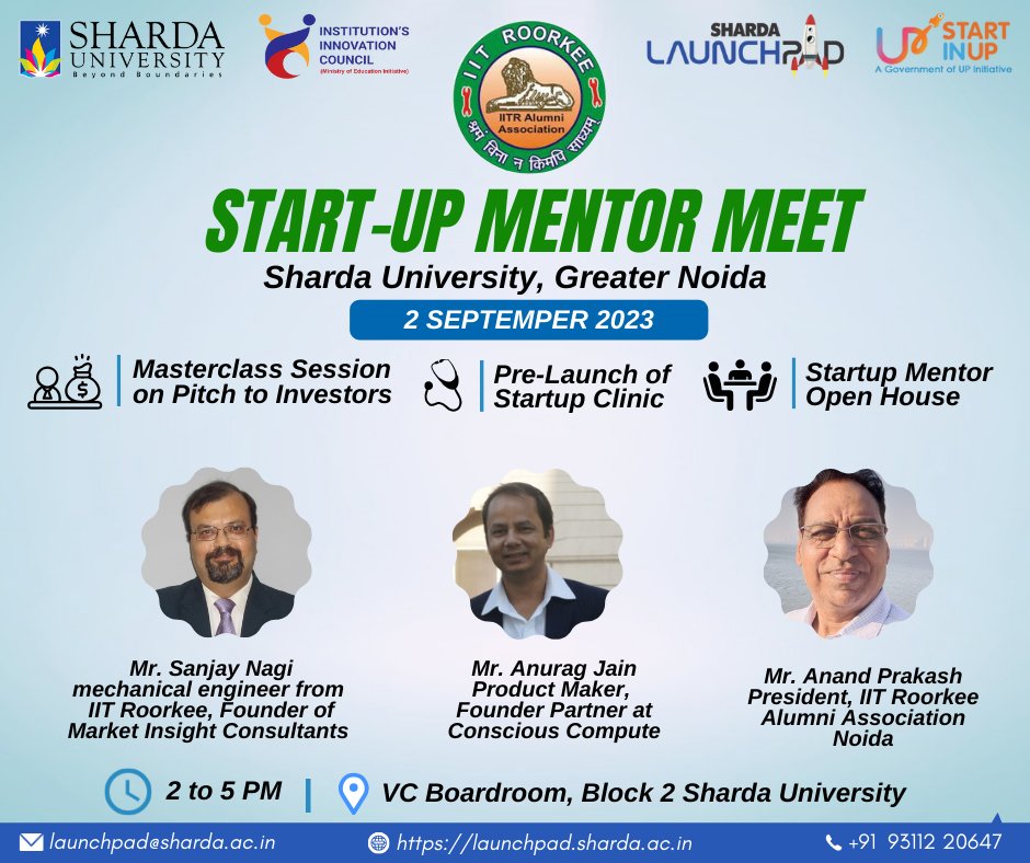 ShardaLaunchpad's tweet image. 🚀 Elevate Your #StartupGame at the &quot;#STARTUP #MENTORMEET&quot; 🌟 Join us for an enriching Masterclass on Pitching to Investors, the Pre-Launch of a Startup Clinic, and an Open House with Startup Mentors. 🗓️ On #2September, 2023, from 2 to 5 PM, at Sharda University, Greater Noida.