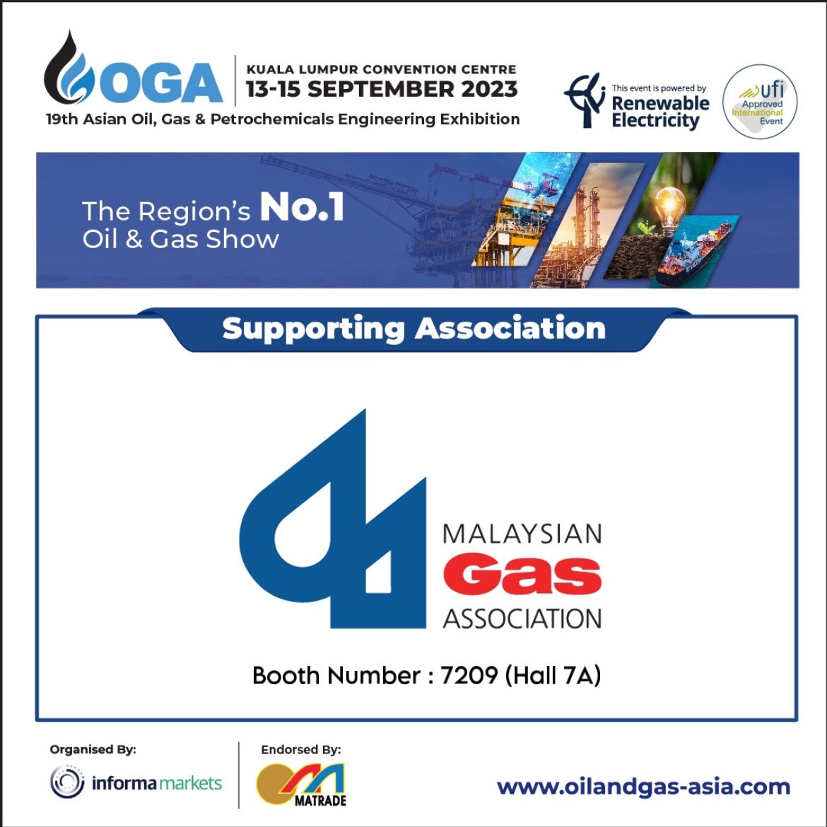 MGA_Official1's tweet photo. We are proud to announce our partnership with Oil & Gas Asia (OGA) 2023! Don't forget to visit our booth number 7209 at Hall 7A to grab an exclusive Malaysian Gas Map.
Click the link below to register: https://t.co/IiSbBrnu6z
#OGA2023 #OilandGasAsia #MGA https://t.co/57TOybunXq
