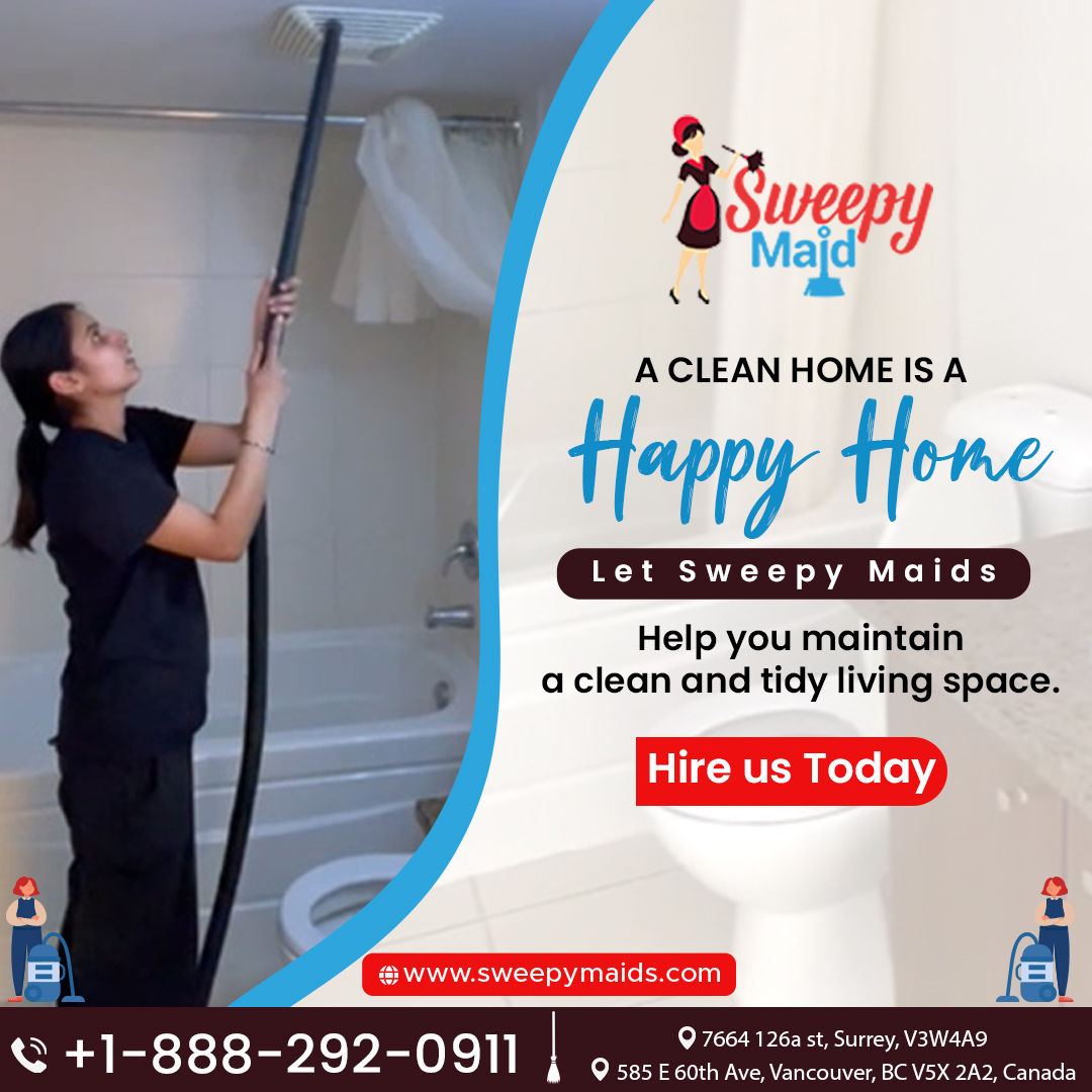 A CLEAN HOME IS A Happy Home
Let Sweepy Maids Help you maintain a clean and tidy living space.

Hire us Today
Contact: +1 8882920911
🌐sweepymaids.com

#ProfessionalCleaners #CleanHomeHappyLife #FreshStartCleaning #CleaningGoals #canada #surrey #nanaimo #vancouver