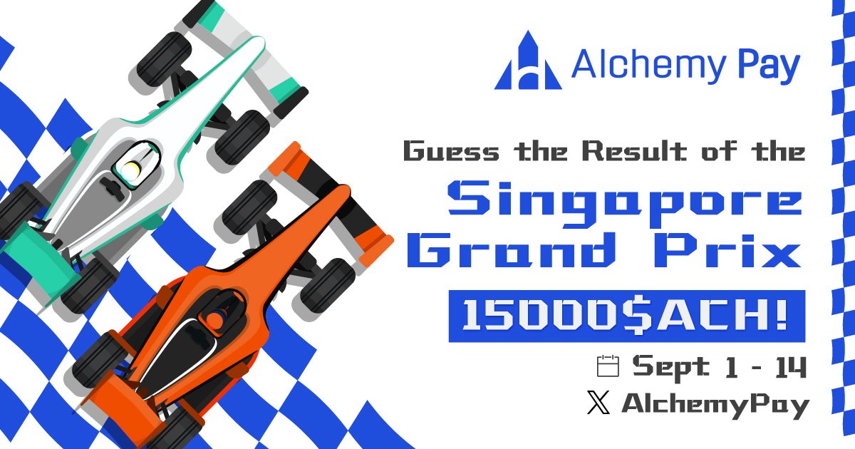 🇸🇬#AlchemyPay #SingaporeGP Prediction Game🏎
Predict the winner of Practice 1,2,3, Qualifying, and the Main Race.

🎁25 winners share 12500 $ACH
🥇Perfect score can win 2500 $ACH

1️⃣Follow <a href="/AlchemyPay/">Alchemy Pay|$ACH: Fiat-Crypto Payment Gateway</a>
2️⃣Like, RT, Tag 3 frds
3️⃣Leave your answers below

#F1 #Giveaway #Airdrop
