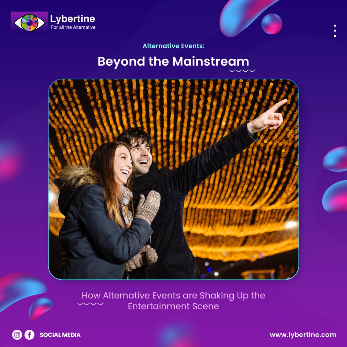 LybertineApp's tweet photo. "🎭 Beyond the Mainstream! Discover how alternative events are redefining entertainment. Dare to be different with Lybertine. #AlternativeEvents #BeyondTheMainstream #BestEventBookingSites 🎭" https://t.co/tWhPbngIxe