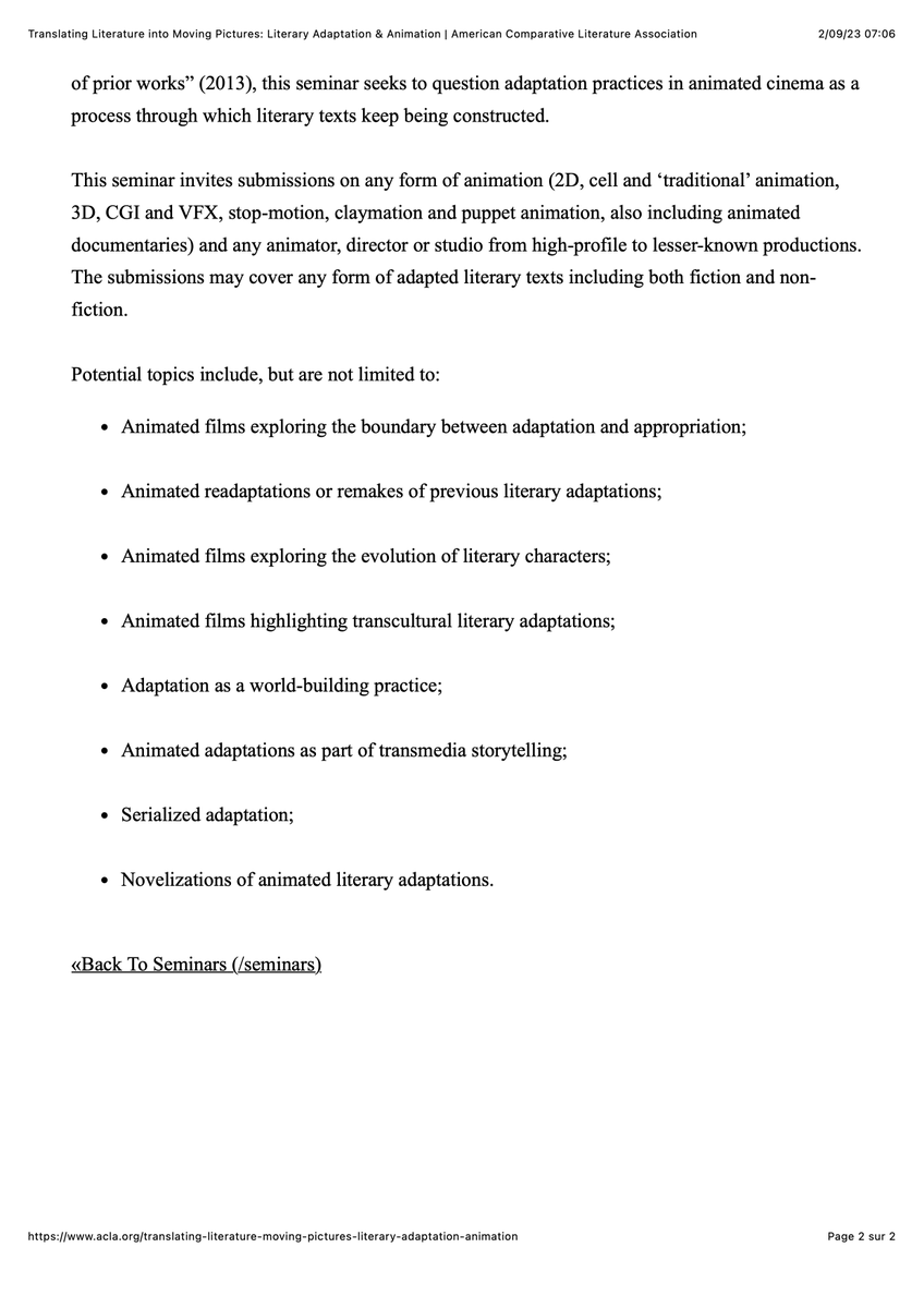 CfP for my seminar proposal entitled 'Translating Literature into Moving Pictures: Literary Adaptation &amp; Animation' for #ACLA2024 just opened. Papers should be submitted @ acla.org/node/add/paper. Deadline is 09-30-23. Please share.😊Might interest fellow Disneteers <a href="/_DisNet/">Disney, Culture & Society Research Network</a>