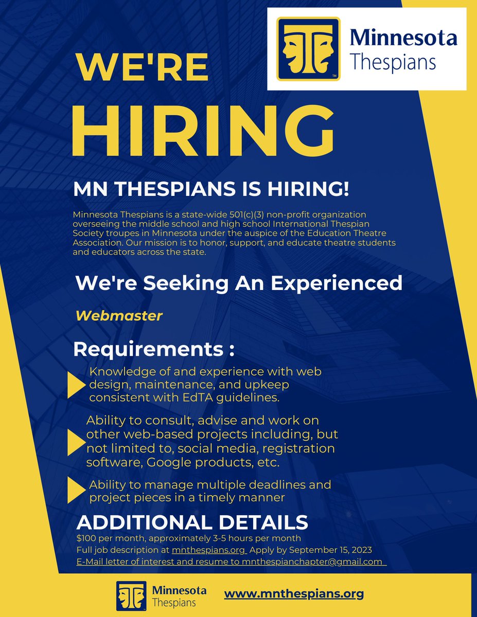 MN Thespians is looking to hire a webmaster! Full job description at mnthespians.org Apply by September 15th!
