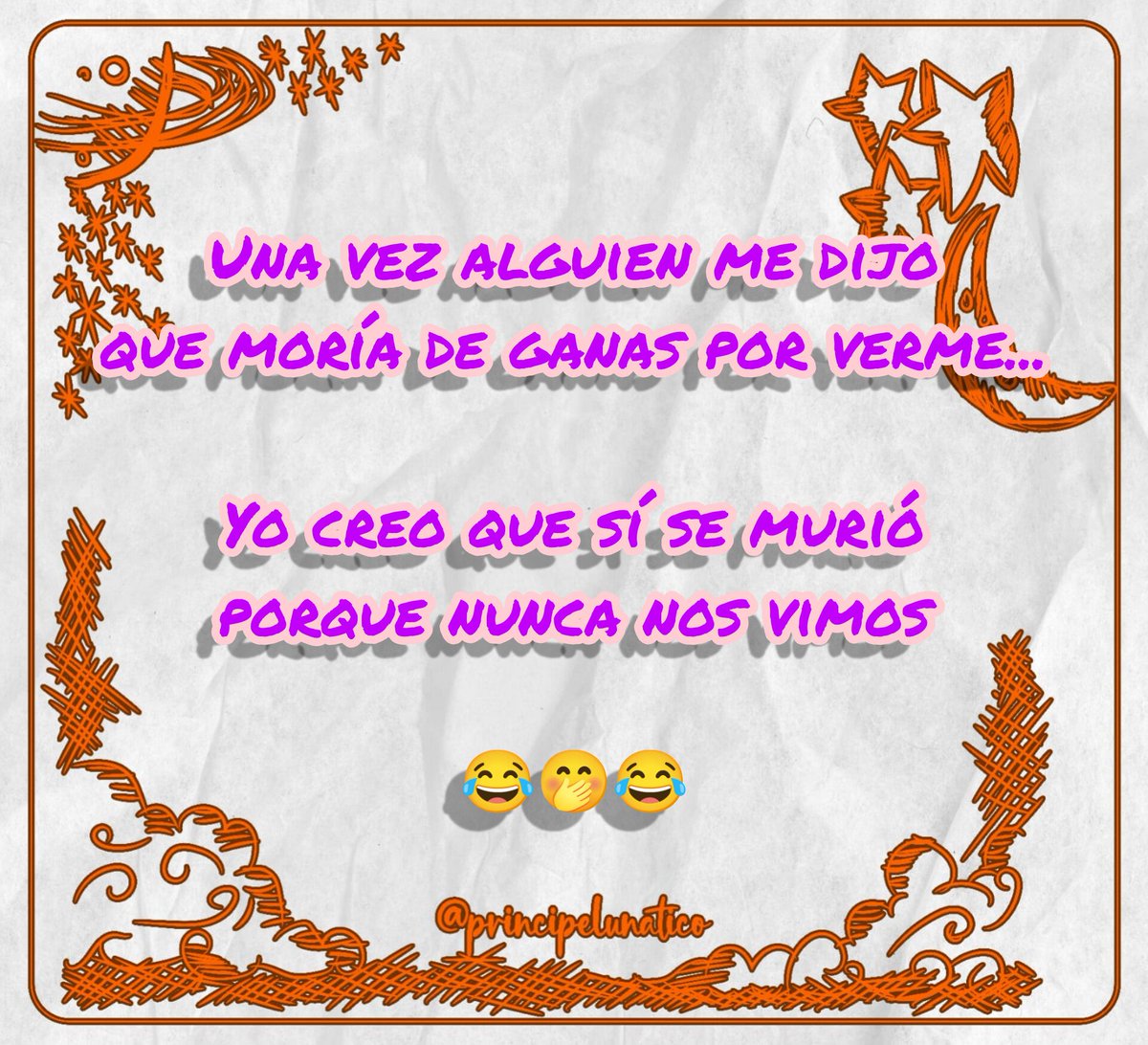 #CosasDeLaVida 🤣🤣🤣
#PríncipeLunático 🤴🏻❤️👑