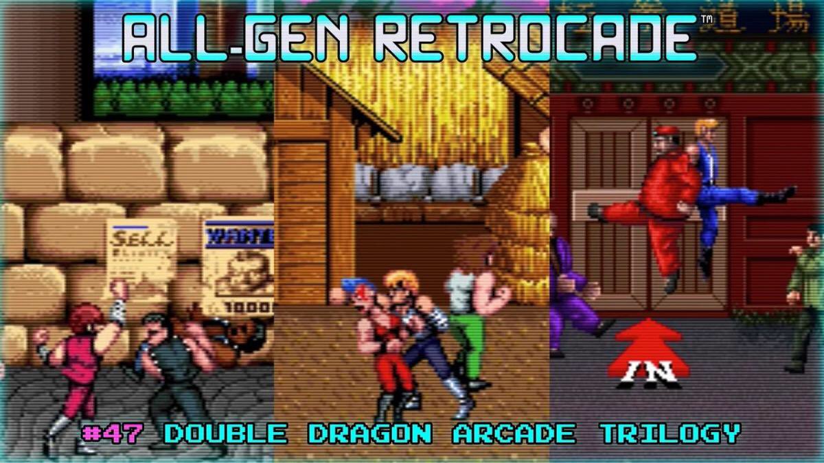 KMR_Studios's tweet photo. New gaming video!

“All-Gen Retrocade Ep.47: DOUBLE DRAGON ARCADE TRILOGY”

https://t.co/oNXDcRq8C2

#AllGenRetrocade #All_Gen_Retrocade #gaming #videogames #videos #Rumble  #DoubleDragon #Double_Dragon #双截龍  @rumblevideo https://t.co/DYQaABdwKU