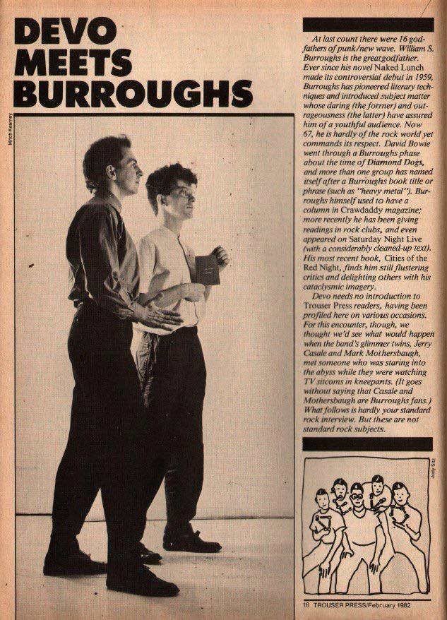 ttexed's tweet photo. Devo Meets William S. Burroughs in TROUSER PRESS February 1982 (via Riccardo Brunaccioli)
#trouserpress #devo #williamsburroughs #punklit https://t.co/Z6PC5Vp8Hl