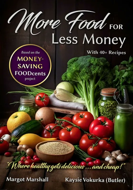 "More Food for Less Money" is a free e-cookbook that plainly showcases two key benefits for eating whole plant foods: it makes sense for your health and cents for your wealth. Available at: bit.ly/3snov0N