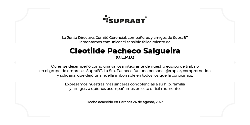 SupraBT's tweet photo. Con profundo pesar, comunicamos el sensible fallecimiento de la Sra. Cleotilde Pacheco Salgueira quien fuera nuestra amiga, compañera y colaboradora durante muchos años. Su partida deja un vacío irreparable en nuestros corazones. https://t.co/ZI8a0Ri8jB