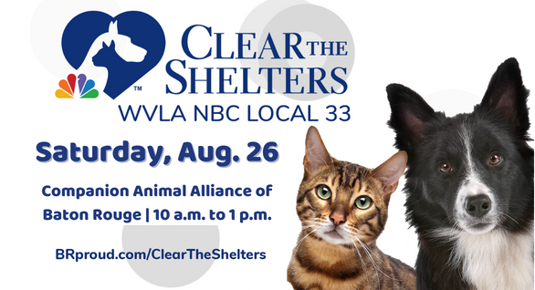 Join us Saturday from Companion Animal Alliance for #ClearTheShelters @BRProudNews