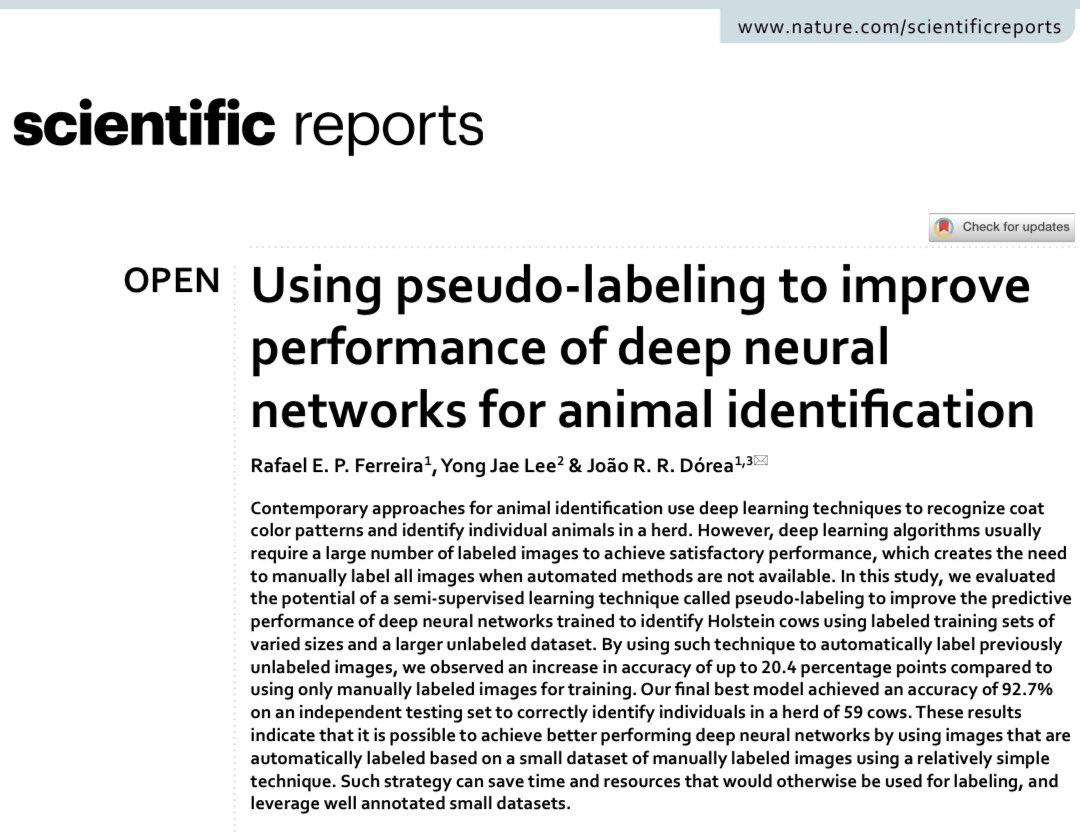 Joao Dorea (@jrrdorea) on Twitter photo Happy to share our latest research on pseudo-labeling to improve deep neural networks for animal identification! <a href="/SciReports/">Scientific Reports</a> Outstanding work from Rafael Ferreira!! Great collaboration with <a href="/yong_jae_lee/">Yong Jae Lee</a>
Link:
nature.com/articles/s4159… Happy to share our latest research on pseudo-labeling to improve deep neural networks for animal identification! <a href="/SciReports/">Scientific Reports</a> Outstanding work from Rafael Ferreira!! Great collaboration with <a href="/yong_jae_lee/">Yong Jae Lee</a>
Link:
nature.com/articles/s4159…